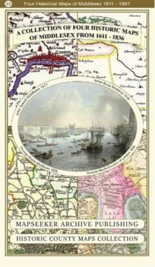 A Middlesex 1611 - 1836 - Fold Up Map That Features A Collection Of Four Historic Maps, John Speed'S Av Mapseeker Publishing Ltd.