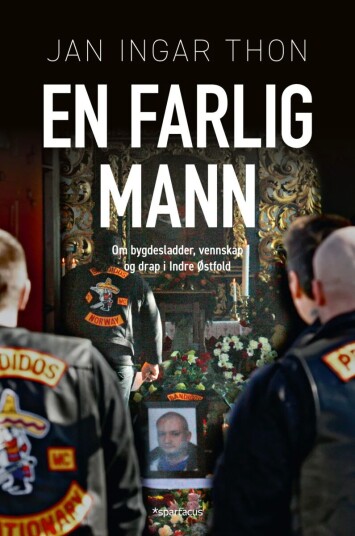 En Farlig Mann Av Jan Ingar Thon