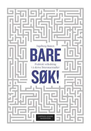 Bare Søk! Av Ingeborg Støren Bare Søk! Av Ingeborg Støren