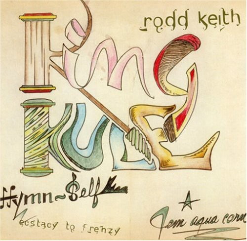 Rodd Keith Ecstasy To Frenzy CD