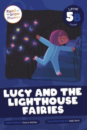 Lucy and the Lighthouse Fairies  Level 5B