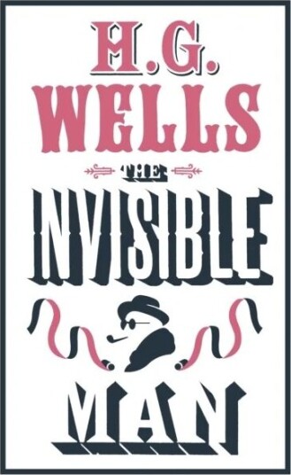The Invisible Man Av H. G. Wells