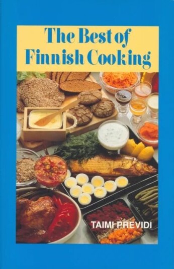 The Best Of Finnish Cooking: A Hippocrene Original Cookbook Av Taimi Previdi