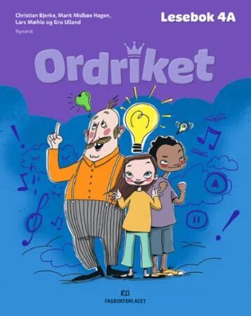 Ordriket Av Christian Bjerke, Gudrun Areklett Garmann, Marit Midbøe Hagen, Lars Mæhle, Gro Ulland