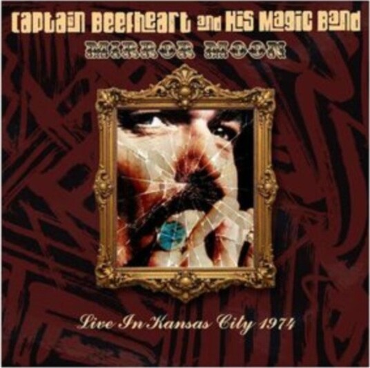 Captain Beefheart & His Magic Band Mirror Moon CD