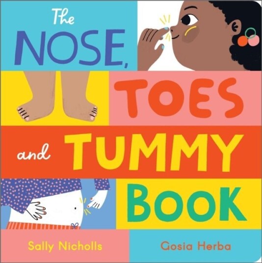 The Nose Toes and Tummy Book The Nose Toes and Tummy Book