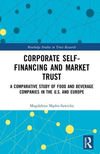 Corporate Self-Financing and Market Trust Corporate Self-Financing and Market Trust