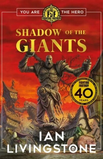 Fighting Fantasy: Shadow of the Giants av Ian Livingstone Fighting Fantasy: Shadow of the Giants av Ian Livingstone