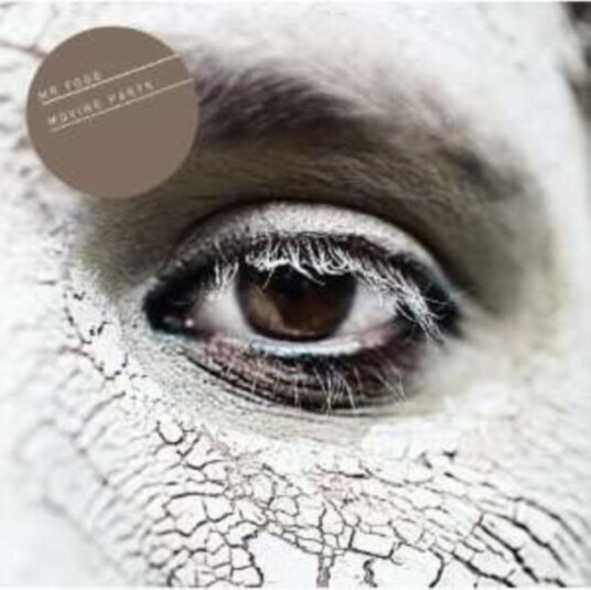Mr Fogg Moving Parts Plus Keep Your Teeth Ep CD
