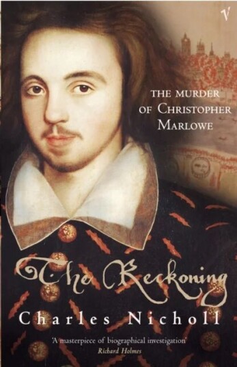 The Reckoning Av Charles Nicholl The Reckoning Av Charles Nicholl