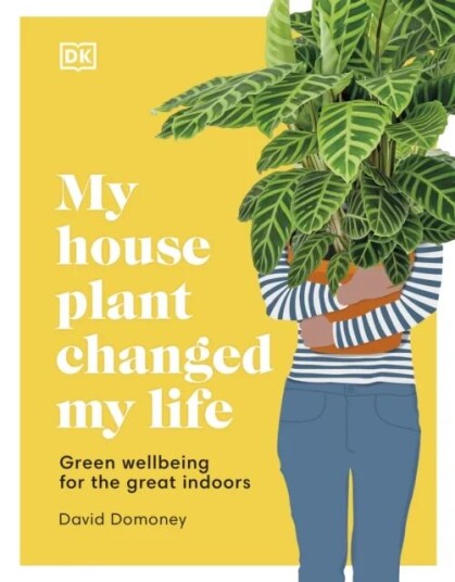 My House Plant Changed My Life Av David Domoney