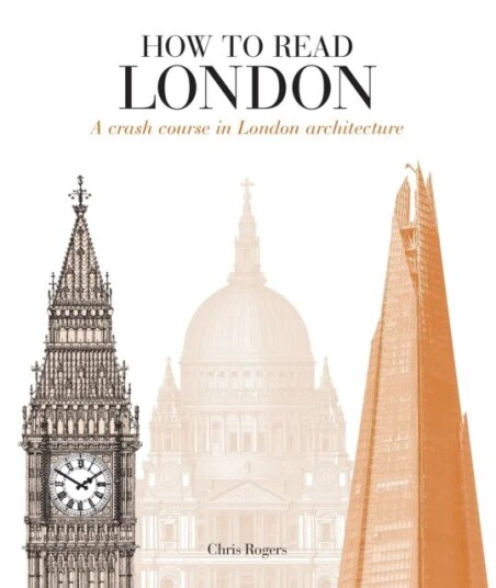 How To Read London Av Chris Rogers How To Read London Av Chris Rogers
