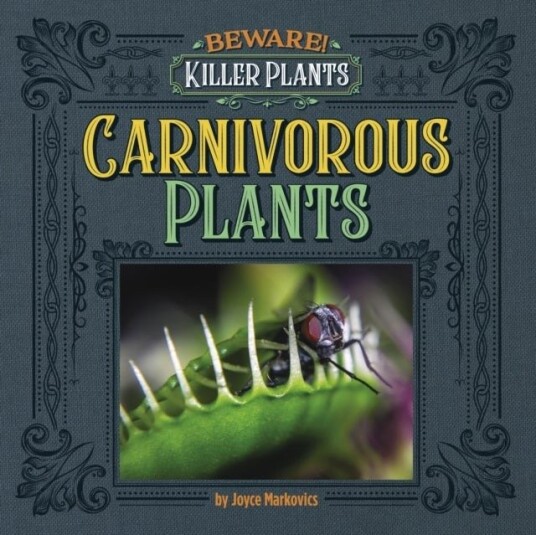 Carnivorous Plants Carnivorous Plants