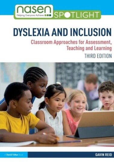Dyslexia And Inclusion Av Gavin (University Of St Andrews Uk) Reid