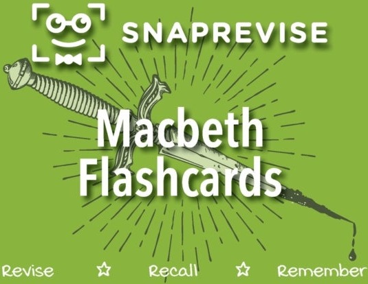 SnapRevise Macbeth Flashcards SnapRevise Macbeth Flashcards