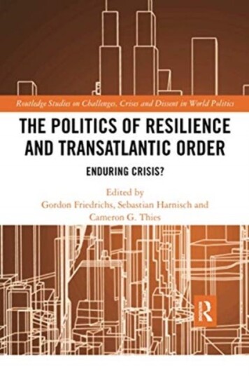 The Politics of Resilience and Transatlantic Order Enduring Crisis?