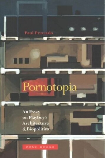 Pornotopia Av Paul B. (Universite De Paris Viii) Preciado