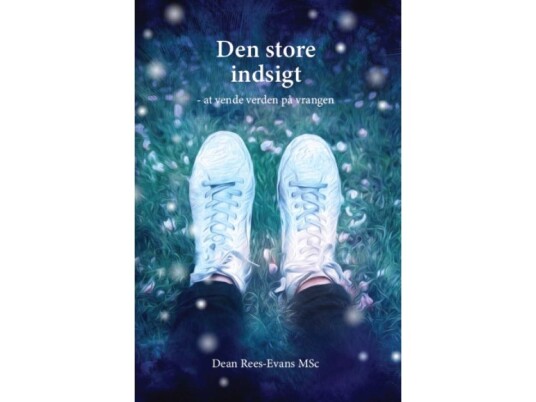 Den Store Indsigt | Dean Rees-Evans | Språk: Dansk