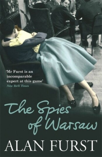 The Spies Of Warsaw Av Alan Furst