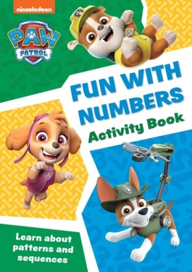 PAW Patrol Fun with Numbers Activity Book Get Set for School!