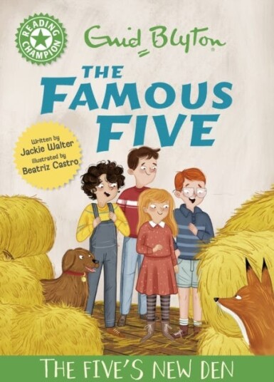Reading Champion: The Famous Five: The Five's New Den Green Band 5 Reading Champion: The Famous Five: The Five's New Den Green Band 5