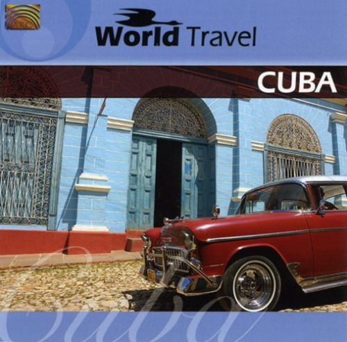 Grupo Cimarr N De Cuba World Travel: Cuba CD