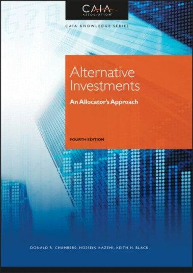 Alternative Investments Av Caia Association, Donald R. (Lafayette College In Easton Pa) Chambers, Hossein B. (University Of Massachusetts Amherst Ma)