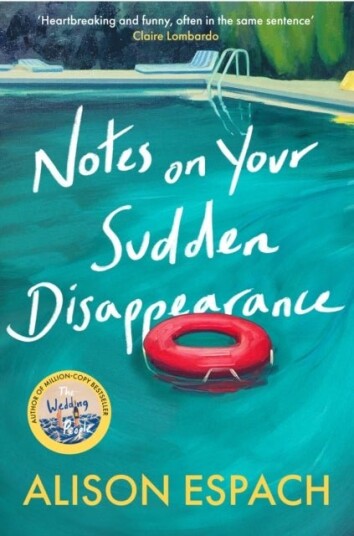 Notes on Your Sudden Disappearance Notes on Your Sudden Disappearance