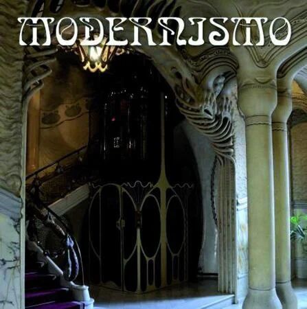 Modernisme av Josep Maria Alegre, Isabel Artigas, Ramon Manent Modernisme av Josep Maria Alegre, Isabel Artigas, Ramon Manent