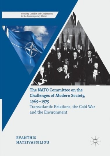 The NATO Committee on the Challenges of Modern Society 1969–1975
