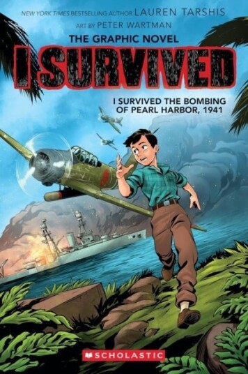 I Survived the Bombing of Pearl Harbour 1941 graphic novel I Survived the Bombing of Pearl Harbour 1941 graphic novel