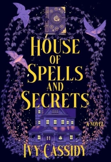 House of Spells and Secrets House of Spells and Secrets
