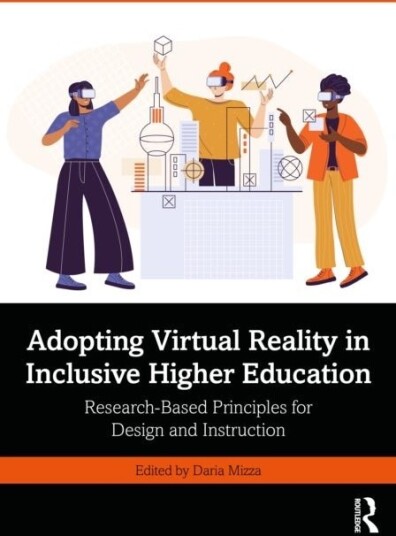 Adopting Virtual Reality in Inclusive Higher Education Adopting Virtual Reality in Inclusive Higher Education