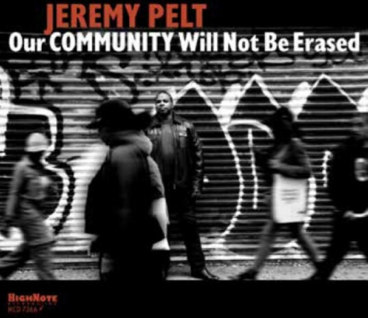 Jeremy Pelt Our Community Will Not Be Erased CD