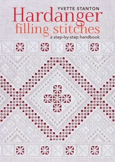 Hardanger Filling Stitches Av Yvette Stanton