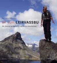 På Tur Leirvassbu Av Per-Arne Andersen