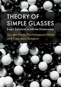 Parisi Giorgio Theory of Simple Glasses