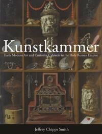 Kunstkammer Av Jeffrey Chipps Kunstkammer Av Jeffrey Chipps