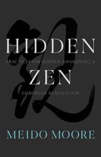 Hidden Zen Av Meido Moore