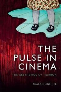 The Pulse In Cinema Av Sharon Mee