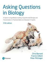 Asking Questions In Biology Av Chris Barnard, Francis Gilbert, Peter Mcgregor