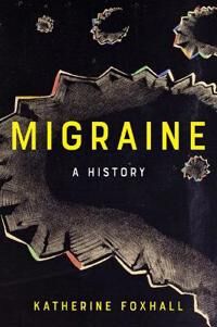 Migraine Av Katherine Foxhall