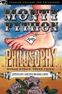 Hardcastle, Gary L. Monty Python and Philosophy (0812695933) Hardcastle, Gary L. Monty Python and Philosophy (0812695933)