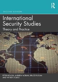 International Security Studies Av Peter Hough, Andrew (London Metropolitan U Moran