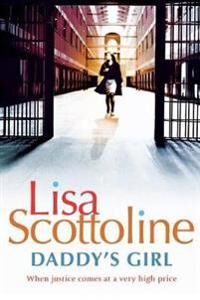 Scottoline, Lisa Daddy's Girl (1447256212)