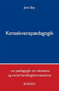 Bay Jens Konsekvenspædagogik
