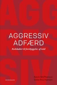McPherson Kevin Aggressiv adfærd
