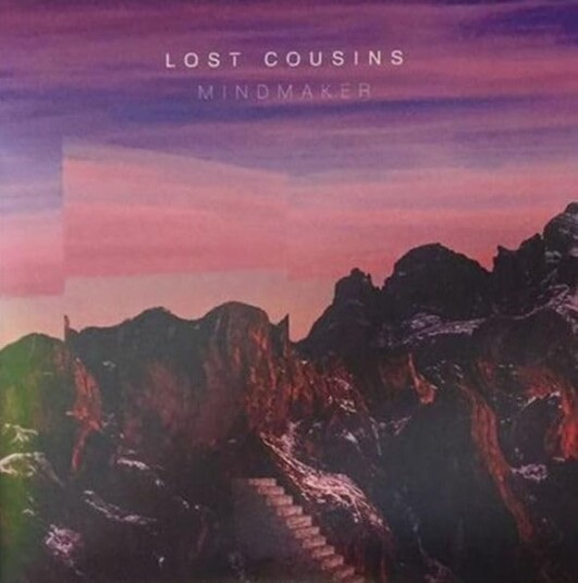Lost Cousins Mindmaker / Living Asleep LP/Vinyl