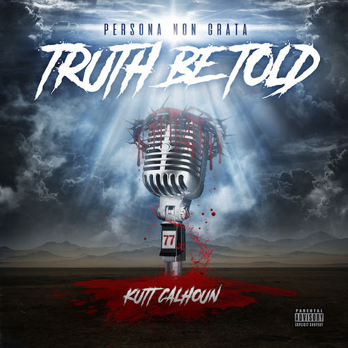 Kutt Calhoun Truth Be Told CD