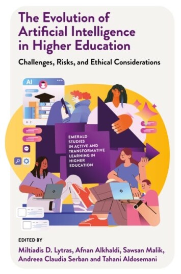 The Evolution of Artificial Intelligence in Higher Education Challenges, Risks, and Ethical Considerations The Evolution of Artificial Intelligence in Higher Education Challenges, Risks, and Ethical Considerations